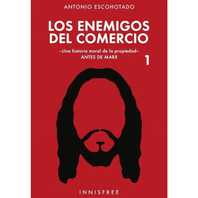 Los enemigos del comercio 1 - Espanhol