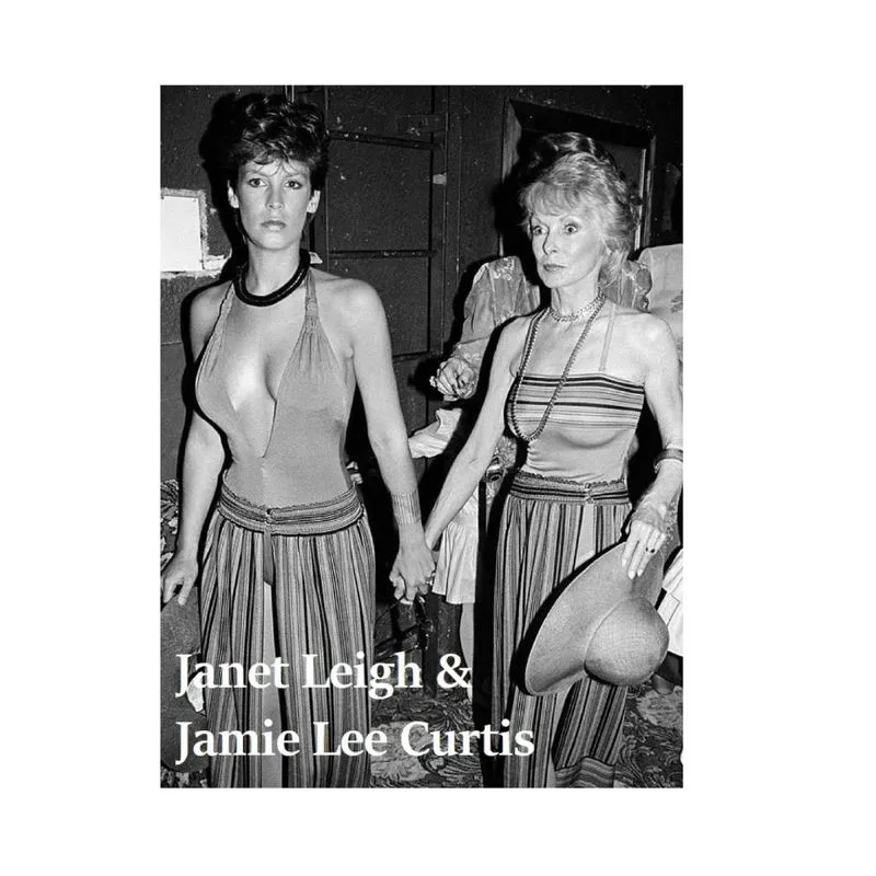 Janet Leigh & Jamie Lee Curtis