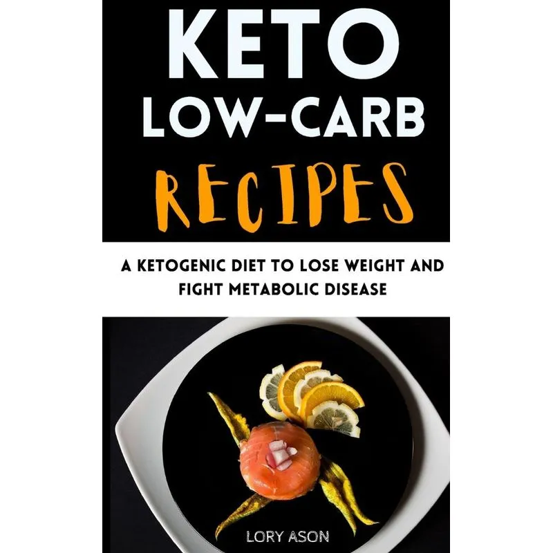 KETO LOW-CARB RECIPES