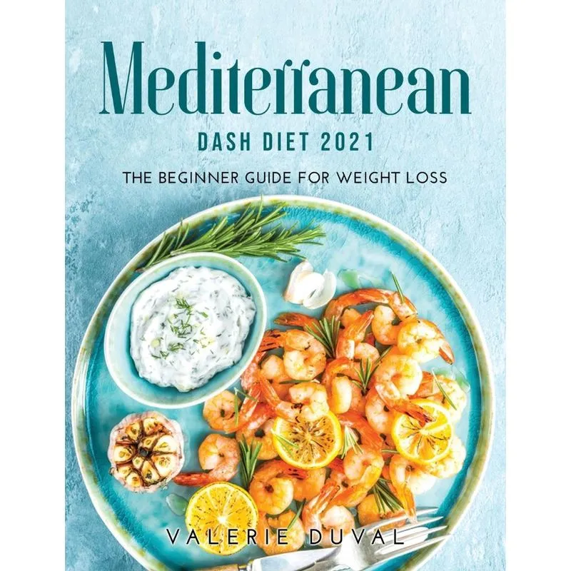 Mediterranean DASH Diet2021