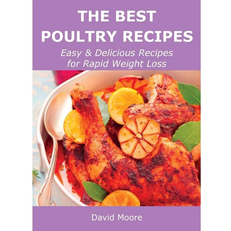 The Best Poultry Recipes