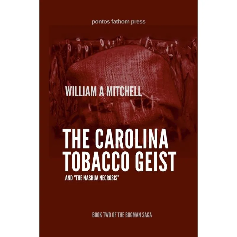 The Carolina Tobacco Geist