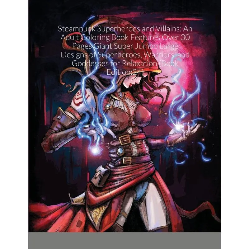 Steampunk Superheroes and Villains
