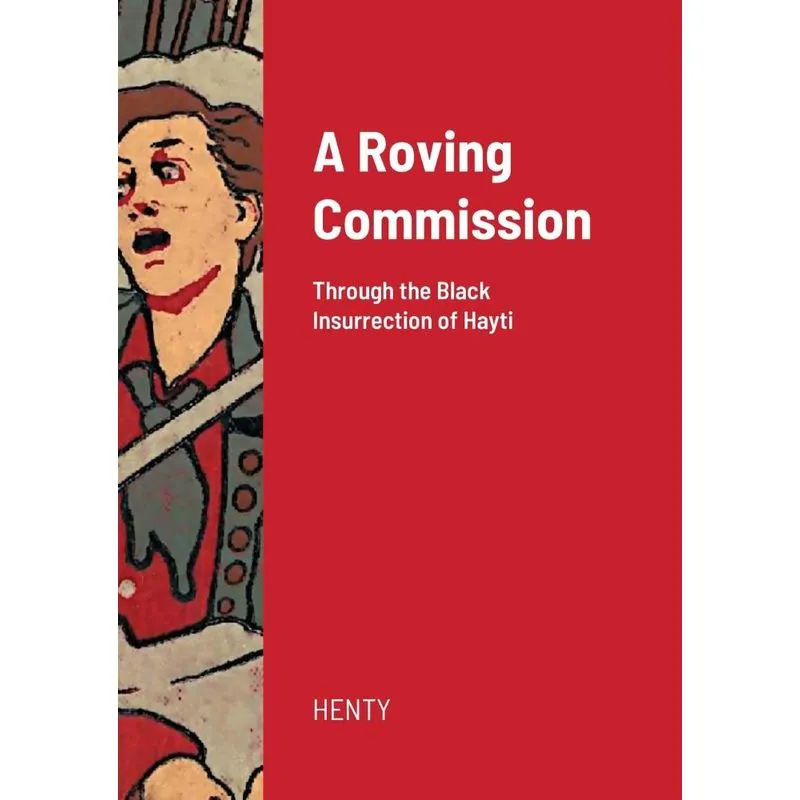 A Roving Commission