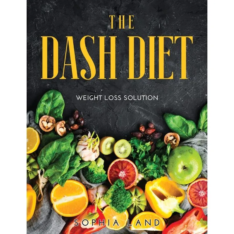 THE DASH DIET