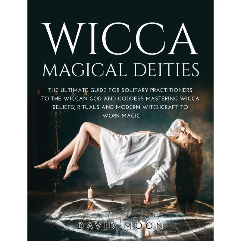 WICCA MAGICAL DEITIES