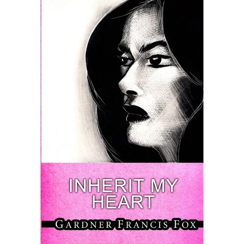 Inherit My Heart