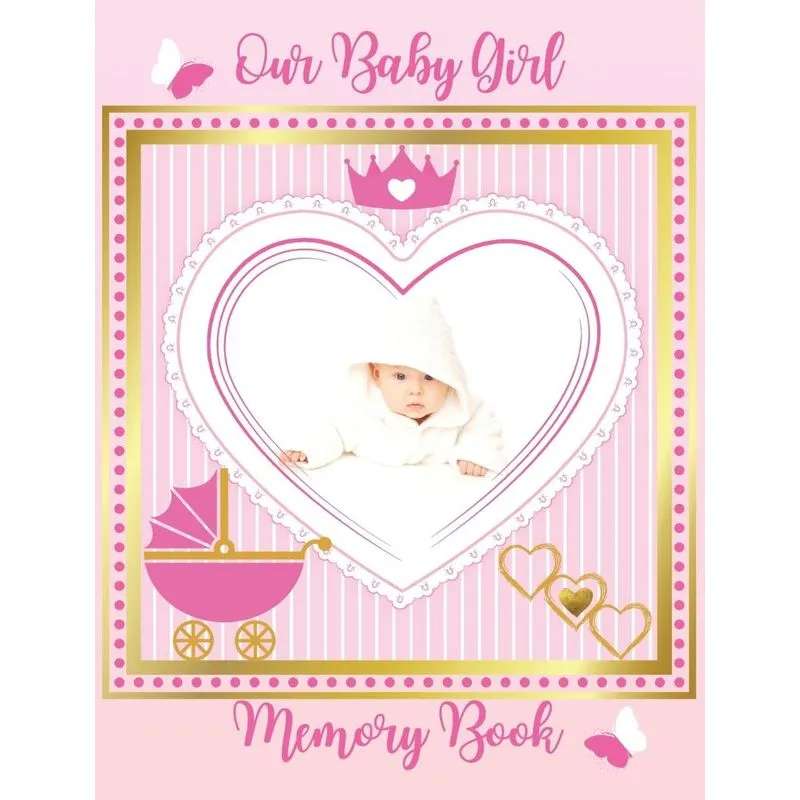 Our Baby Girl Memory Book