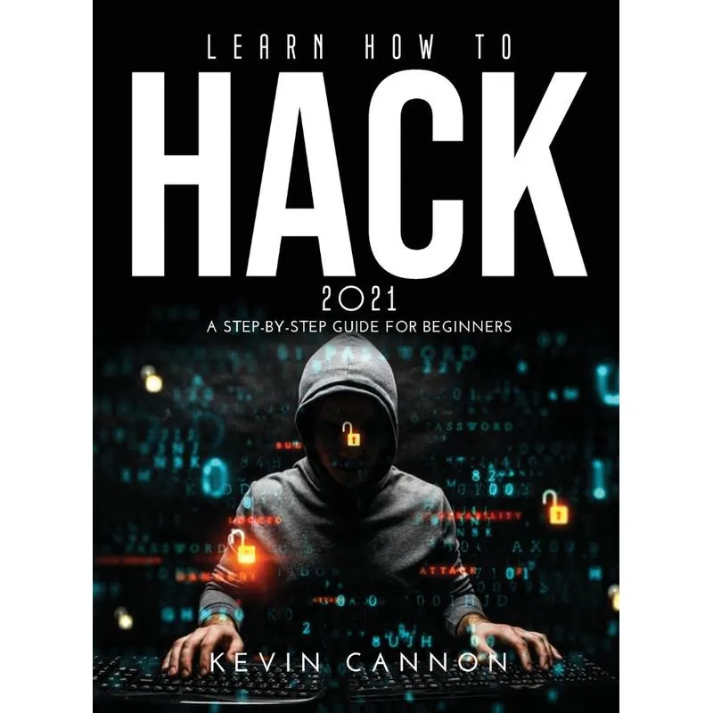 Learn How to Hack 2021