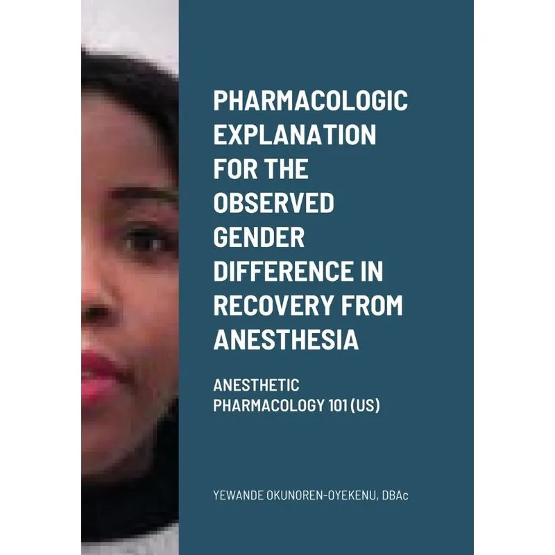 Pharmacologic explanation for the observed gender differenc