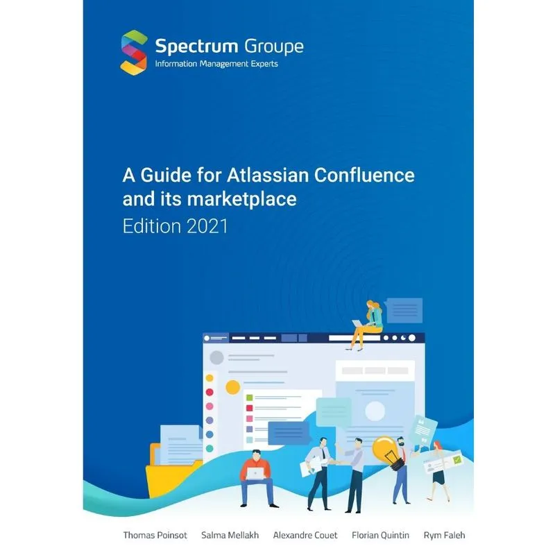 Guide for Atlassian Confluence and its marketplace, 2021 ed
