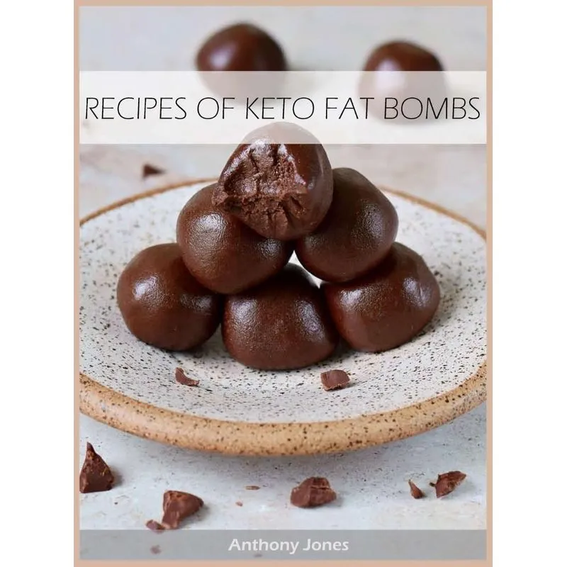 RECIPES OF KETO FAT BOMBS