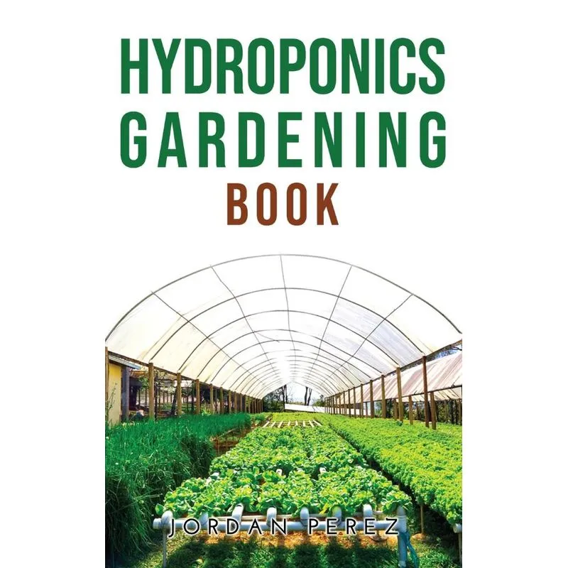 HYDROPONICS GARDENING BOOK