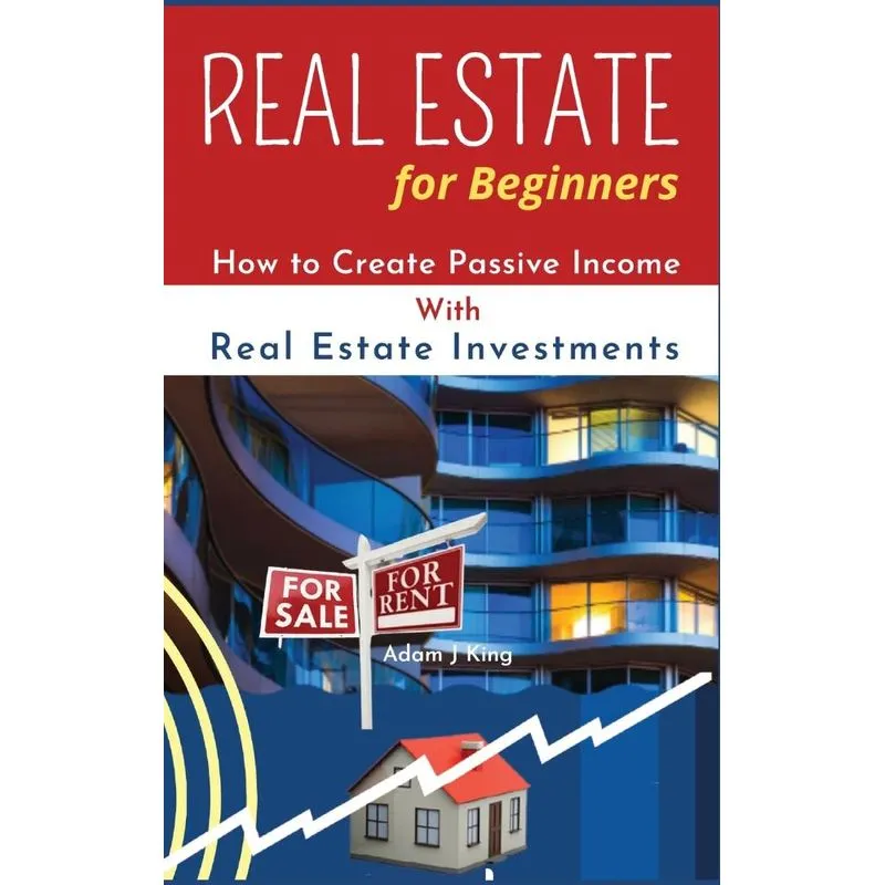 Real Estate For Beginners