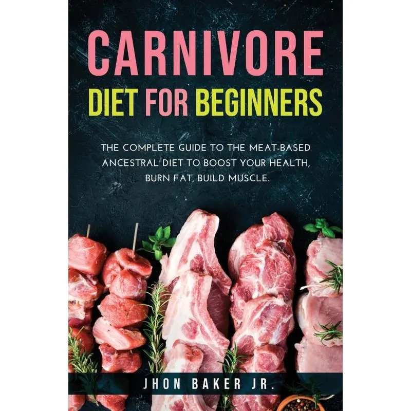 CARNIVORE DIET FOR BEGINNERS