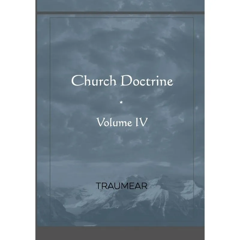 Church Doctrine - Volume IV