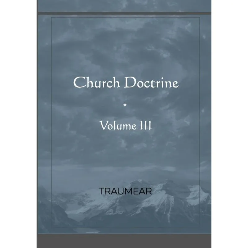 Church Doctrine - Volume III