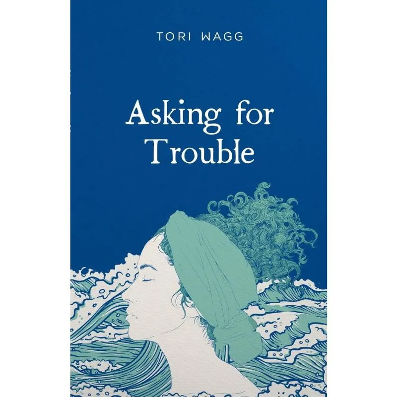 Asking For Trouble