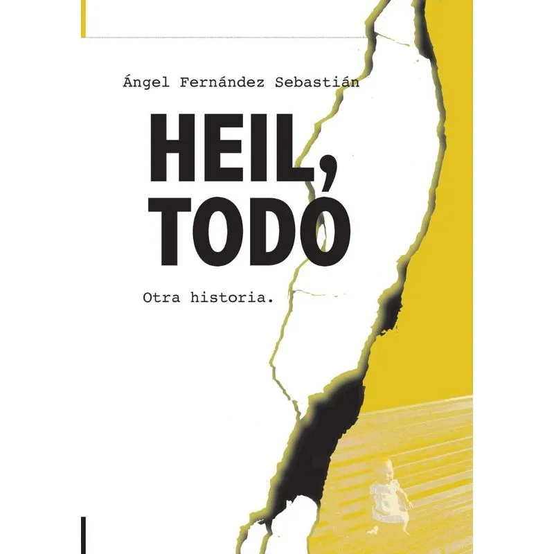 Heil, Todo