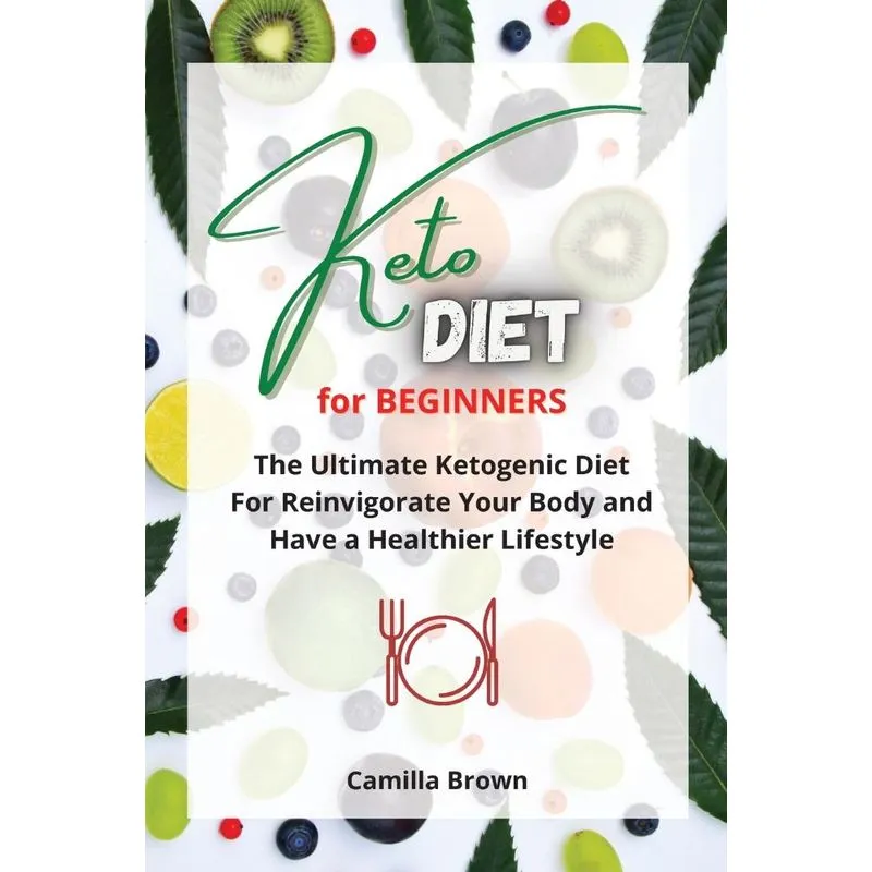 KETO DIET FOR BEGINNERS