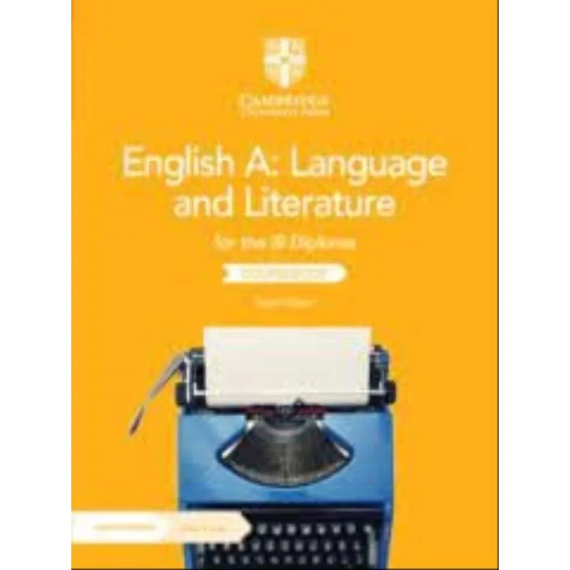 ENGLISH A - LANGUAGE AND LITERATURE - FOR THE IB DIPLOMA - COURSEBOOK WITH DIGITAL ACCESS - 2 YEARS