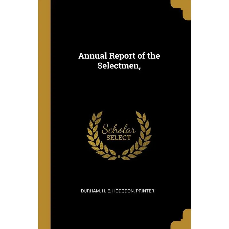 Annual Report Of The Selectmen,