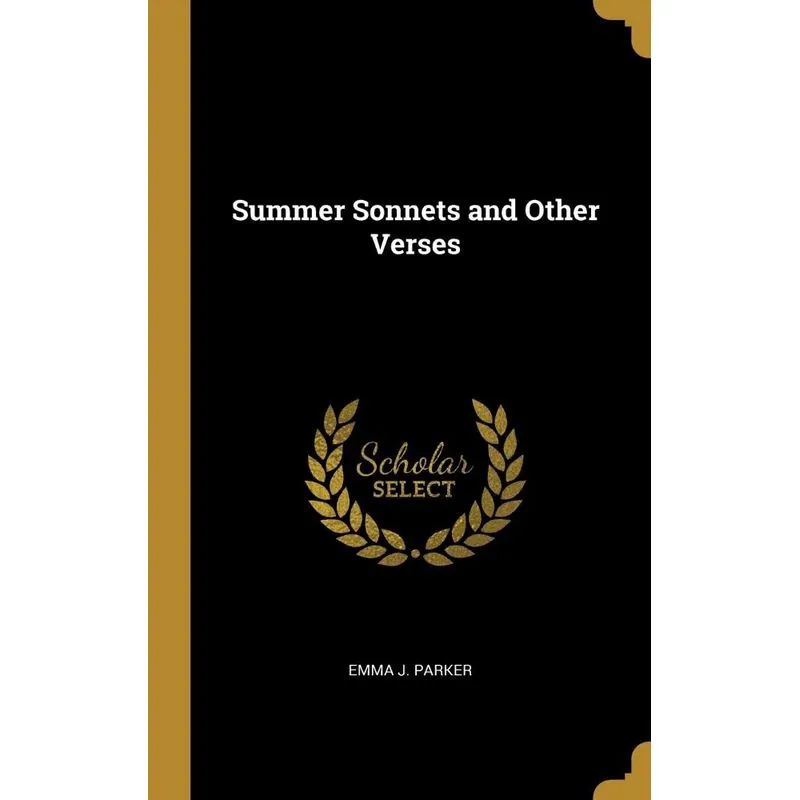 Summer Sonnets and Other Verses