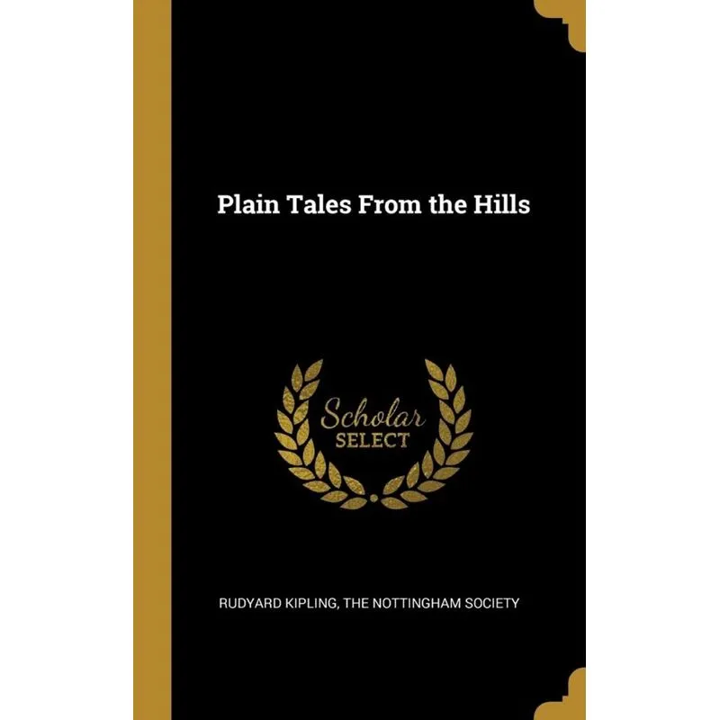 Plain Tales From the Hills