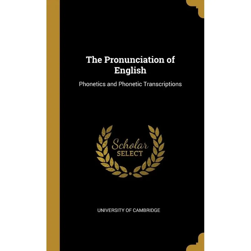 The Pronunciation Of English