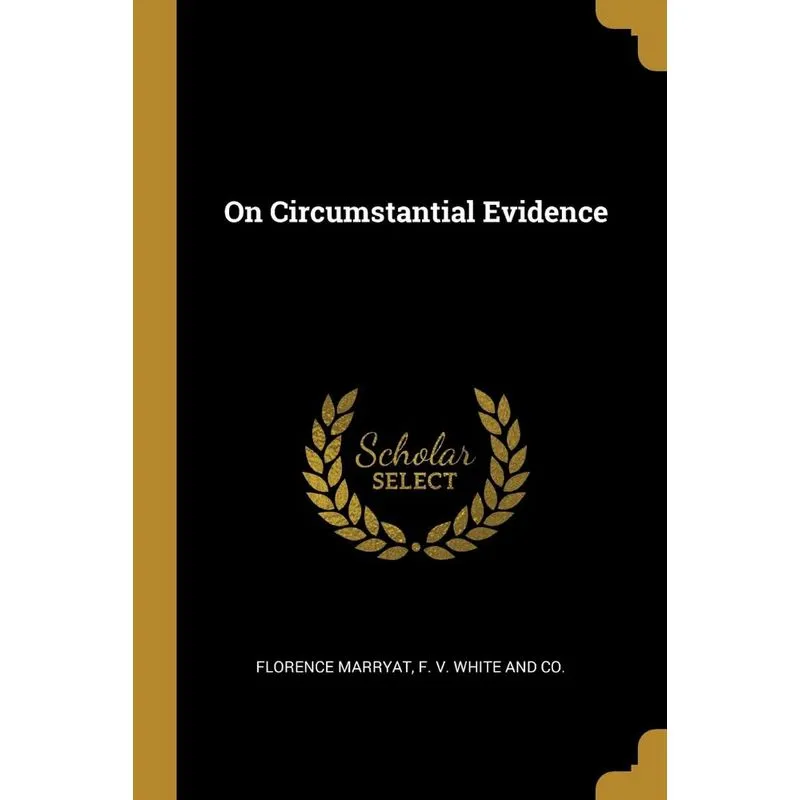 On Circumstantial Evidence