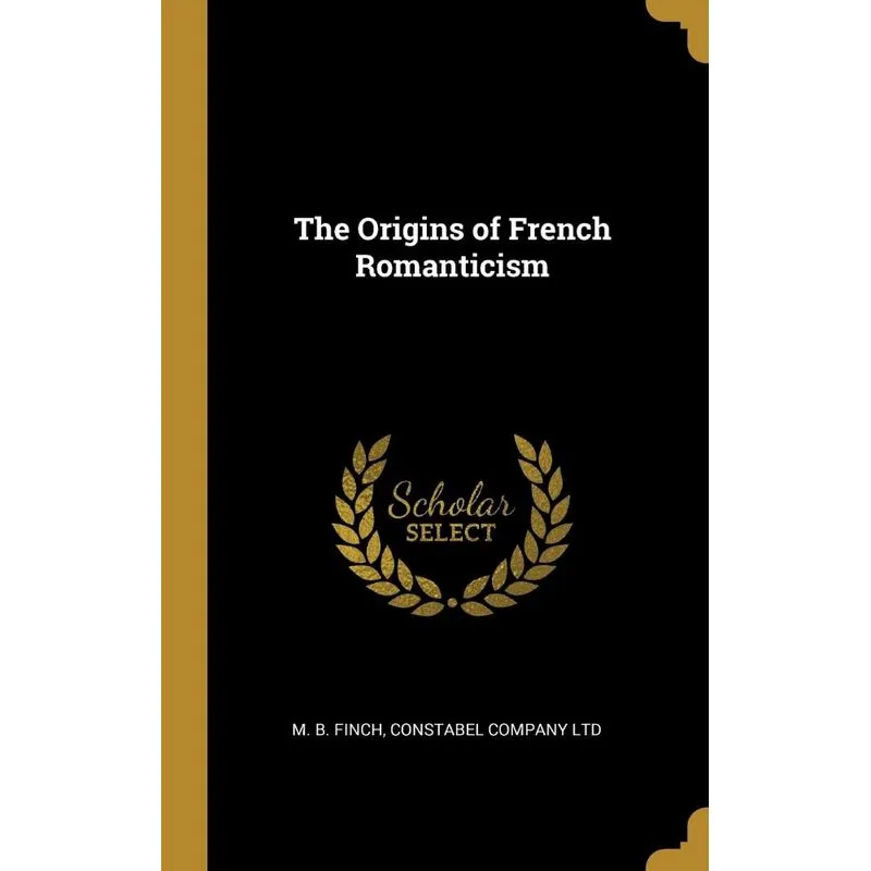 The Origins of French Romanticism