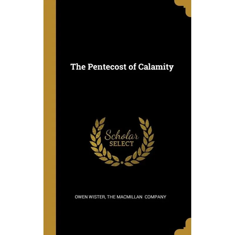 The Pentecost of Calamity