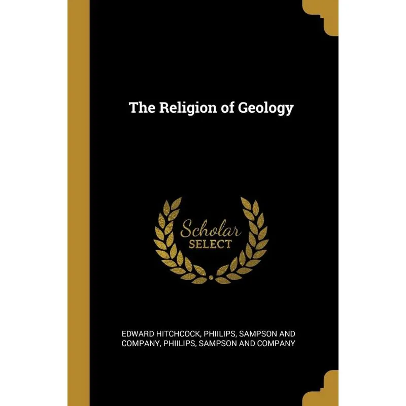 The Religion of Geology