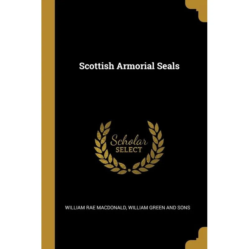 Scottish Armorial Seals
