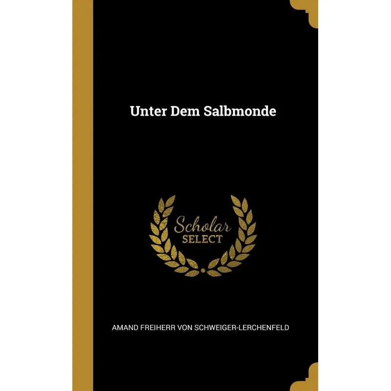 Unter Dem Salbmonde