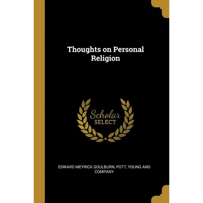 Thoughts On Personal Religion