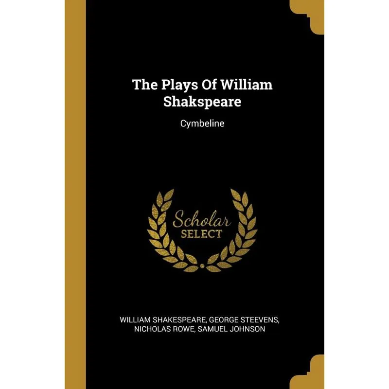 The Plays Of William Shakspeare