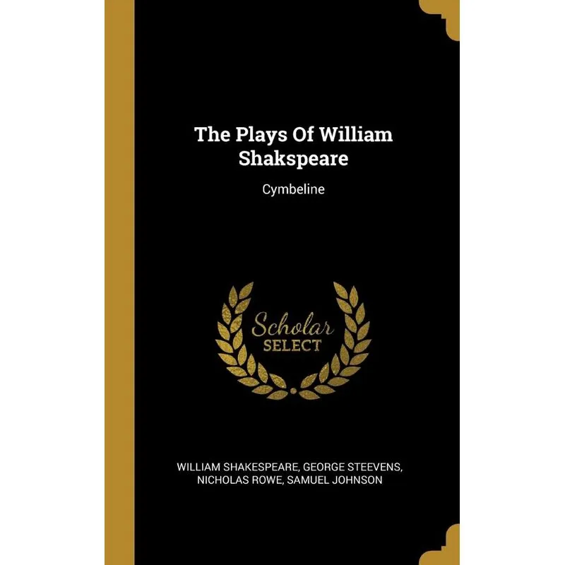 The Plays Of William Shakspeare