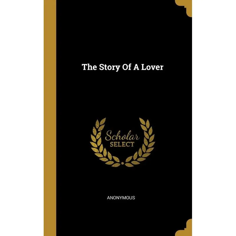 The Story Of A Lover