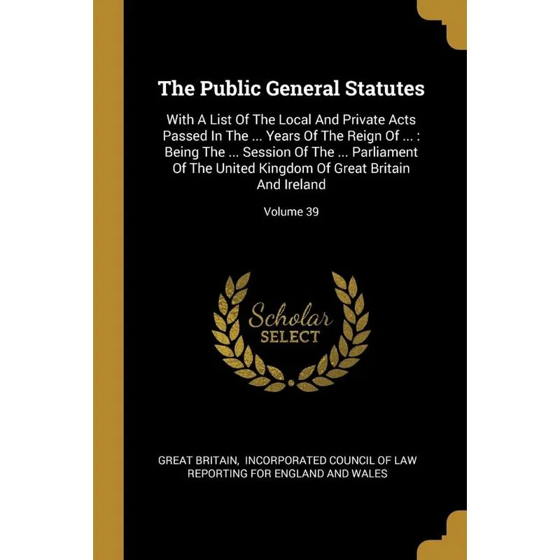 The Public General Statutes