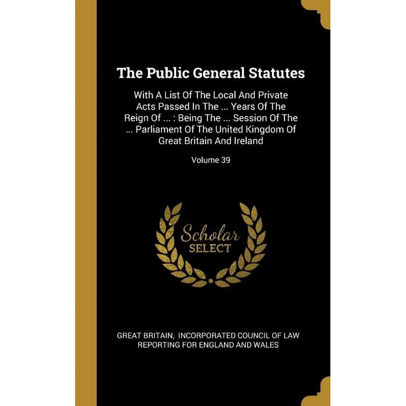 The Public General Statutes