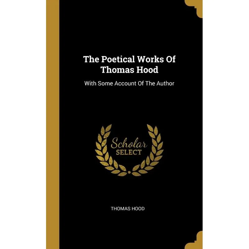 The Poetical Works Of Thomas Hood