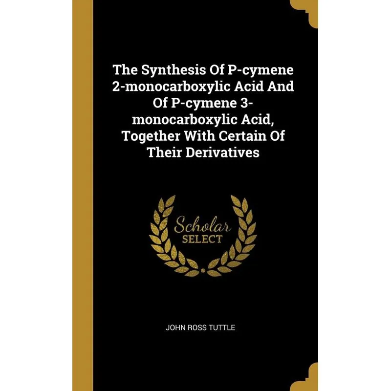 The Synthesis Of P-cymene 2-monocarboxylic Acid And Of P-cy