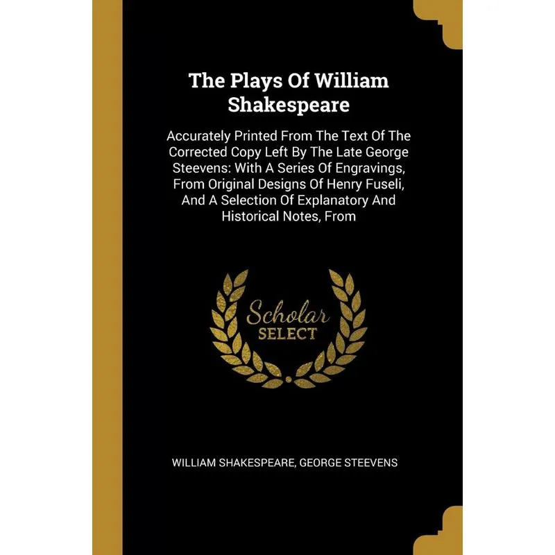 The Plays Of William Shakespeare