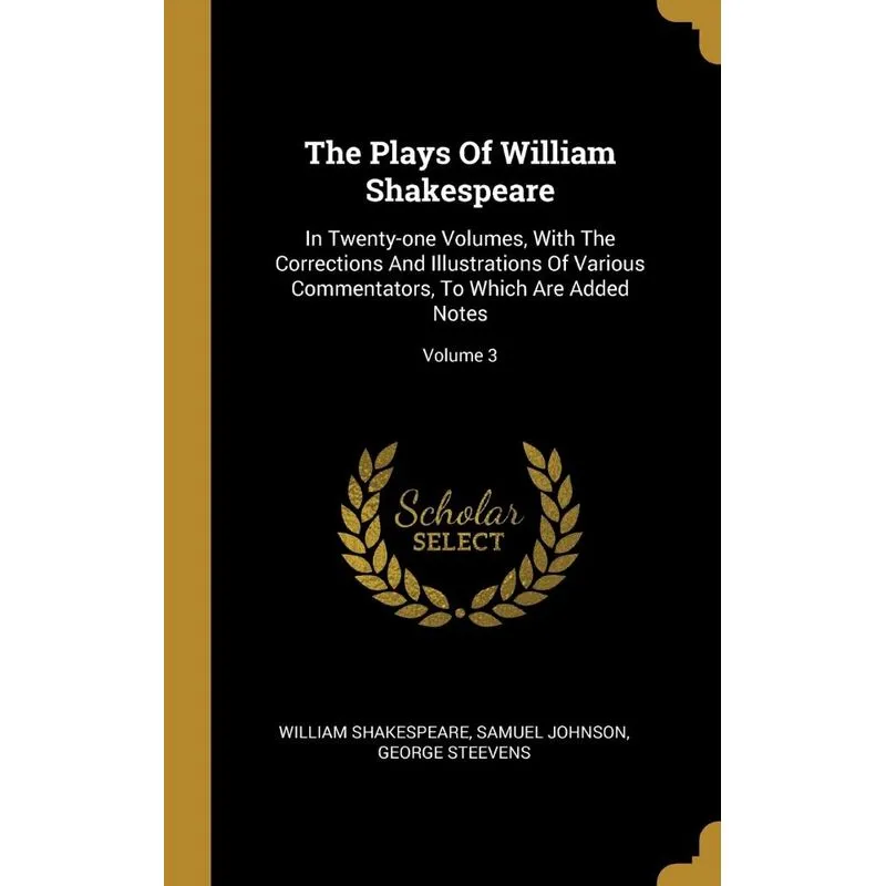 The Plays Of William Shakespeare