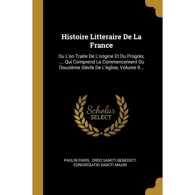 Histoire Litteraire De La France