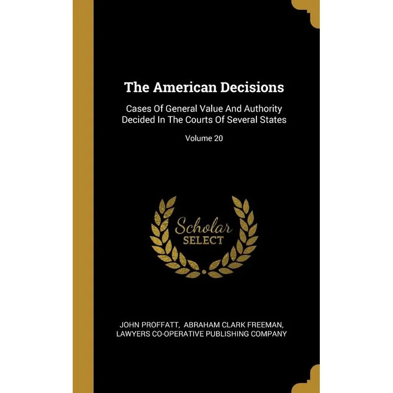 The American Decisions
