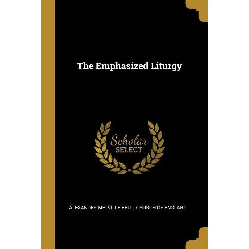 The Emphasized Liturgy