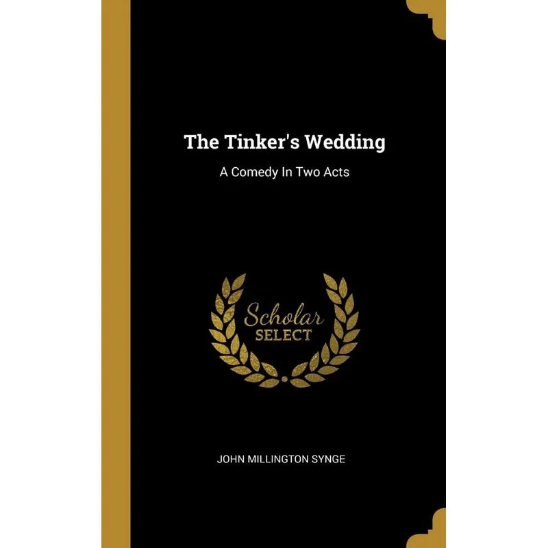 The Tinkers Wedding