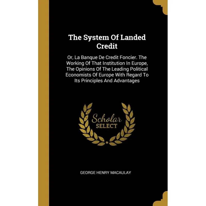 The System Of Landed Credit
